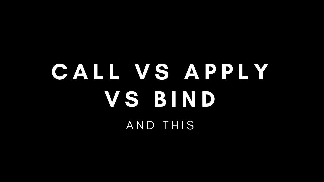 How to use apply , call , bind in javascript